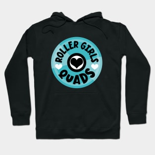 Roller Girls Love Their Quads - Blue Hoodie